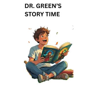 Dr. Green's Story Time