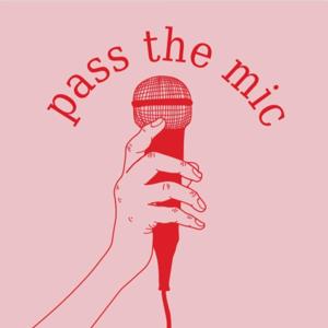 Pass The Mic