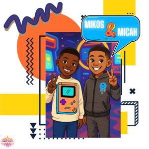 Mikos & Micah