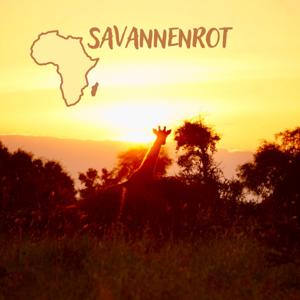 Savannenrot — ein Afrika-Reisepodcast