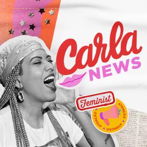 CARLA NEWS, a revolução das mulheres