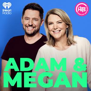 Adam & Megan - The Podcast by The Hits