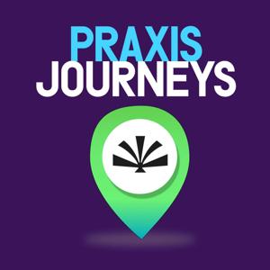 Praxis Journeys
