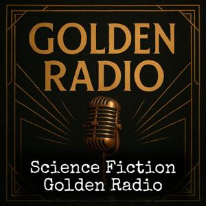Science Fiction - Golden Radio