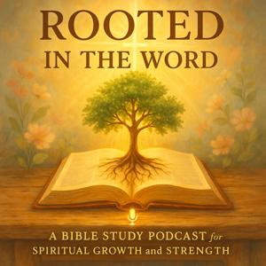 Rooted In The Word