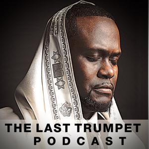 The Last Trumpet Podcast