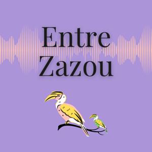 Entre Zazou