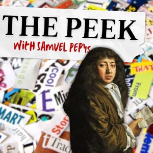 The Peek with Samuel Pepys