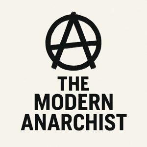 The Modern Anarchist