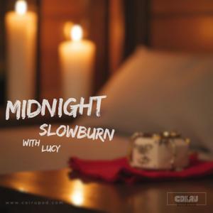 Midnight Slow Burn Stories