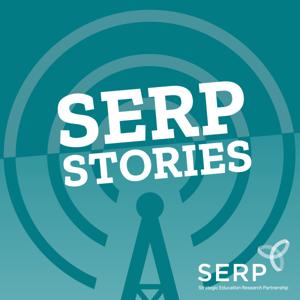 SERP Stories: Real Voices. Proven Solutions. Powered by the Strategic Education Research Partnership