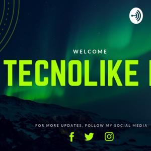 Tecnolike Podcast