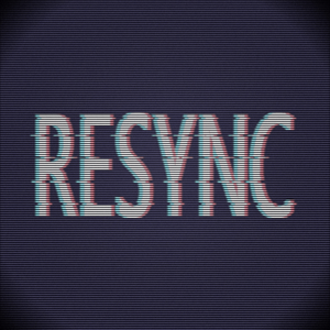 Resync