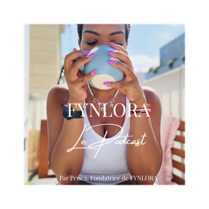 FYNLORA - Le Podcast