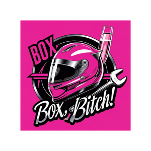Box, Box, Bitch!