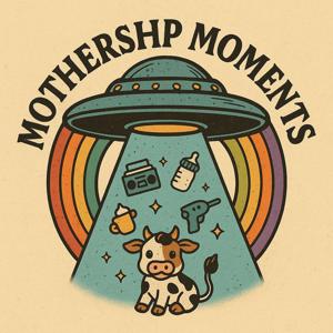 Mothership Moments