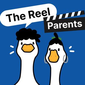 The Reel Parents Podcast