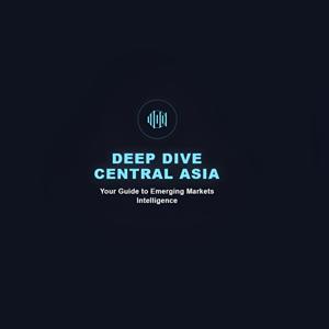 Deep Dive Central Asia