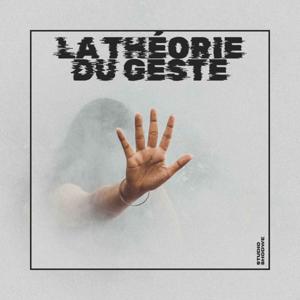 La Theorie du geste