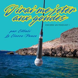 J'irai me jeter aux goudes