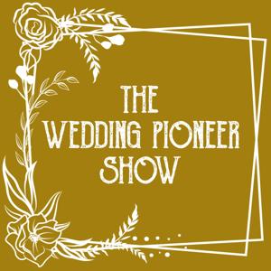 The Wedding Pioneer Show by Wedding Pioneer