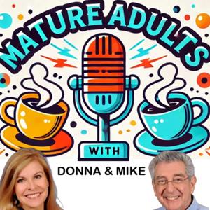 Mature Adults with Donna & Mike