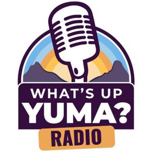 What's Up Yuma? Radio