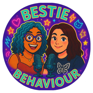 Bestie Behaviour