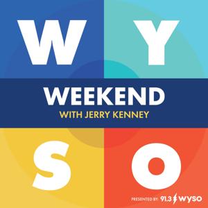 WYSO Weekend