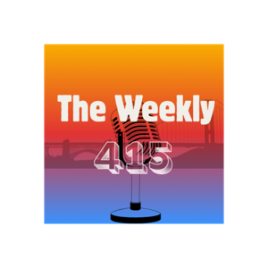The Weekly 415 Podcast