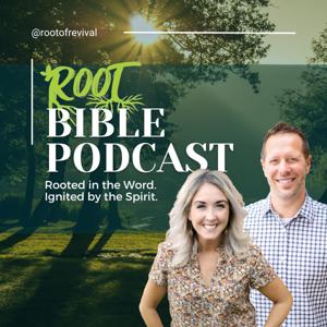 The Root Bible Podcast