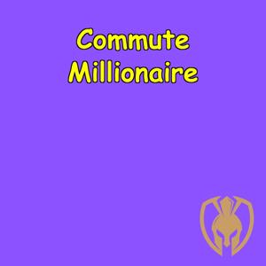 Commute Like a Millionaire | Daily Wealth And Success Mindset