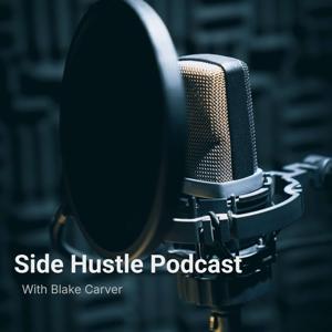 Side Hustle Podcast