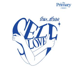 SELF-LOVE รักนะ...ตัวเอง