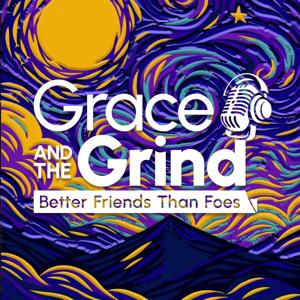 Grace And The Grind