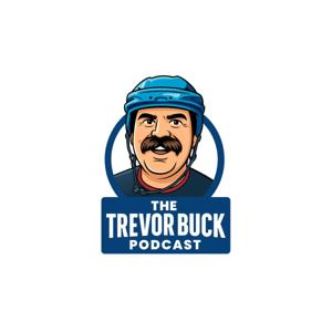 Trevor Buck Podcast