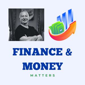 Money & Finance Matter