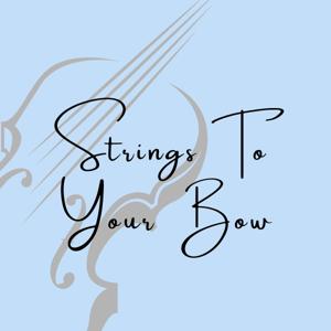 Strings To Your Bow