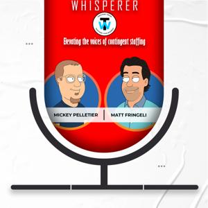 Whisperer Podcast: Real Talk from the Frontlines of Work