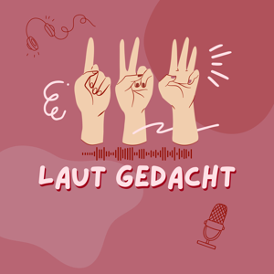 Laut Gedacht