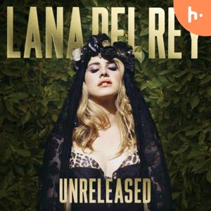 Unreleased Lana del Rey by Dess