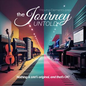 The Journey: Untold