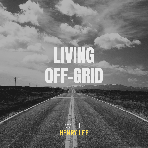 Living Off-Grid