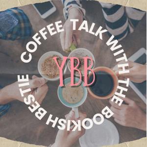 Coffee Talk with The Bookish Besties