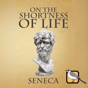 On the Shortness of Life (Seneca)