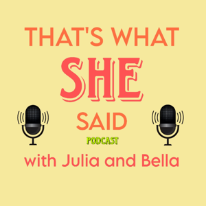 That’s What She Said