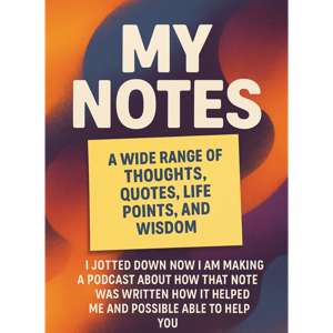 My Notes