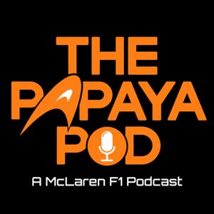 The Papaya Pod - A McLaren F1 Podcast