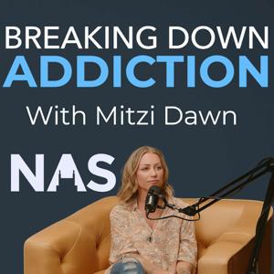 Breaking Down Addiction
