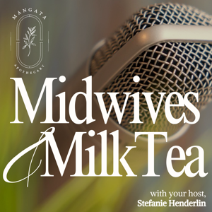 Midwives & Milktea